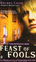 Feast of Fools by Rachel Caine