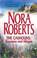 Suzanna & Megan by Nora Roberts