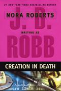 Creation in Death by J.D. Robb