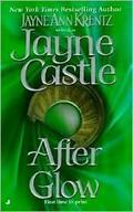 After Glow by Jayne Castle, Jayne Ann Krentz