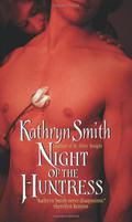 Night of the Huntress by Kathryn Smith