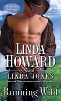 Running Wild by Linda Howard, Linda Jones