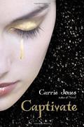 Captivate (Need #2) by Carrie Jones