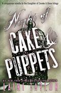 Night of Cake & Puppets (Daughter of Smoke & Bone #2.5) by Laini Taylor