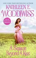 A Season Beyond a Kiss (Birmingham #2) by Kathleen E. Woodiwiss