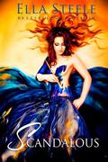 Scandalous (Scandalous #1) by Ella Steele