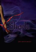 Shade by Jeri Smith-Ready