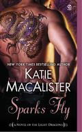 Sparks Fly by Katie MacAlister
