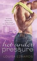 Hot Under Pressure (Rising Star Chef #3) by Louisa Edwards