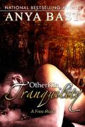 Tranquility (Otherkin #2) by Anya Bast