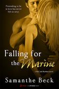 Falling for the Marine by Samanthe Beck