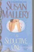 The Seductive One by Susan Mallery