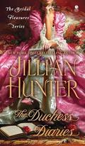 The Duchess Diaries (The Bridal Pleasures #3) by Jillian Hunter