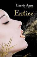 Entice (Need #3) by Carrie Jones