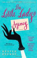 The Little Lady Agency (The Little Lady Agency #1) by Hester Browne
