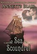 Sea Scoundrel by Annette Blair