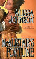 McAlistair's Fortune by Alissa Johnson