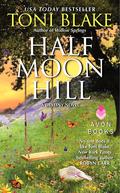 Half Moon Hill by Toni Blake
