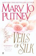 Veils of Silk by Mary Jo Putney