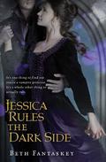 Jessica Rules the Dark Side (Jessica #2) by Beth Fantaskey