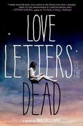 Love Letters to the Dead by Ava Dellaira