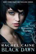 Black Dawn by Rachel Caine