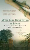 Mona Lisa Darkening (Monère: Children of the Moon #4) by Sunny