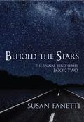 Behold the Stars by Susan Fanetti