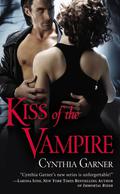 Kiss of the Vampire (Warriors of the Rift #1) by Cynthia Garner