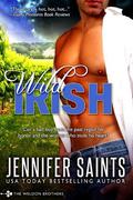 Wild Irish (Weldon #1) by Jennifer Saints
