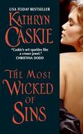 The Most Wicked of Sins (Seven Deadly Sins #2) by Kathryn Caskie