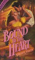 Bound by the Heart by Marsha Canham
