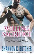 Willing Sacrifice (Sentinel Wars #8) by Shannon K. Butcher