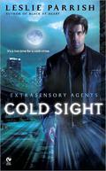 Cold Sight (Extrasensory Agents #1) by Leslie Parrish