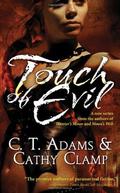 Touch of Evil (Thrall #1) by C.T. Adams