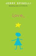 Love, Stargirl (Stargirl #2) by Jerry Spinelli