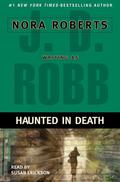 Haunted in Death by J.D. Robb
