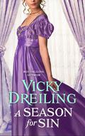 A Season for Sin (The Sinful Scoundrels #0.5) by Vicky Dreiling