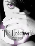 The Underworld by Jessica Sorensen