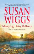 Marrying Daisy Bellamy by Susan Wiggs