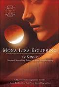 Mona Lisa Eclipsing (Monère: Children of the Moon #5) by Sunny