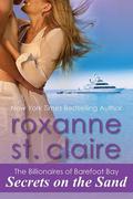 Secrets on the Sand by Roxanne St. Claire