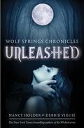 Unleashed (Wolf Springs Chronicles #1) by Debbie Viguié