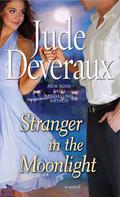 Stranger in the Moonlight by Jude Deveraux