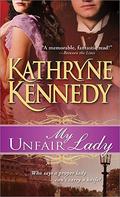 My Unfair Lady by Kathryne Kennedy