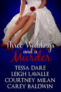Three Weddings and a Murder (Nottinghamshire #2) by Leigh LaValle