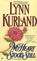 My Heart Stood Still by Lynn Kurland