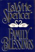 Family Blessings by LaVyrle Spencer