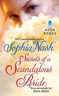 Secrets of a Scandalous Bride (Widows Club #4) by Sophia Nash