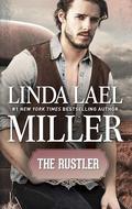The Rustler by Linda Lael Miller
